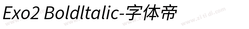 Exo2 Boldltalic字体转换